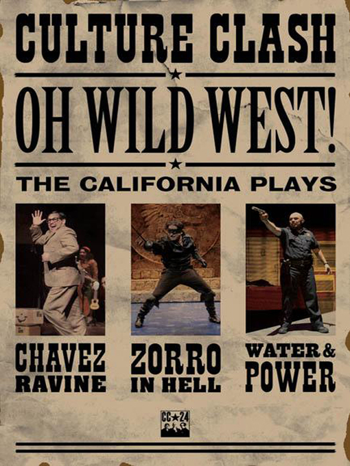 Title details for OH, WILD WEST! by Culture Clash - Available